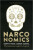 Narconomics - Tom Wainwright