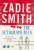 The Autograph Man - Zadie Smithová