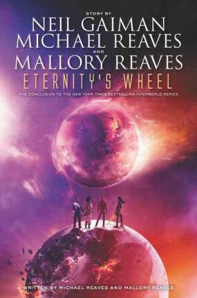 Eternity´s Wheel - Neil Gaiman