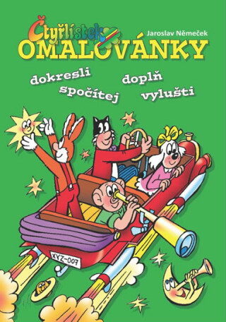 Čtyřlístek - omalovánky - Jaroslav Němeček