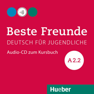 Beste Freunde A2/2: Audio-CD zum Kursbuch - Stefanie Zweigová