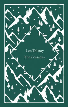 The Cossacks - Leo Tolstoy