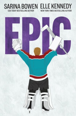 Epic - Elle Kennedy,Sarina Bowen