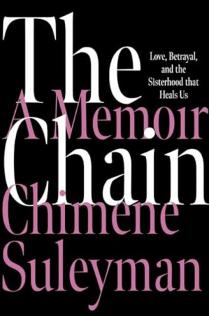 The Chain - Chimene Suleyman