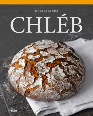 Chléb - Armbrust Bernd