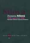 DISK a generace 1945 - Zuzana Sílová