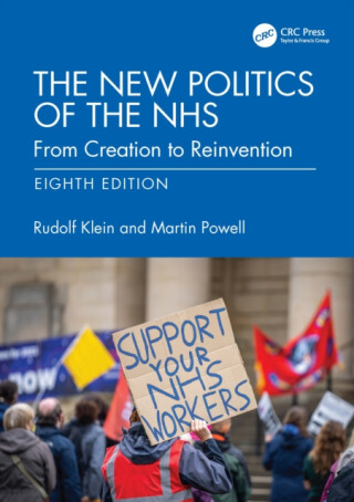 The New Politics of the NHS - Martin Powell,Rudolf Klein