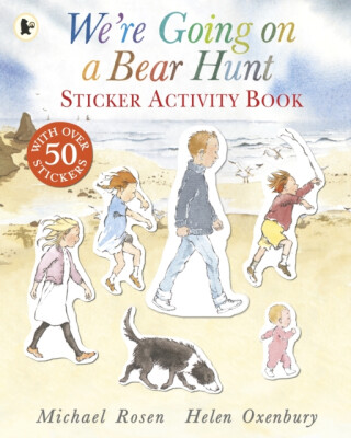 We're Going on a Bear Hunt Sticker Activity Book - Michael Rosen